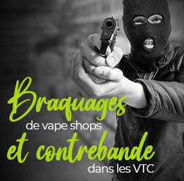 Vape ban : Braquages de vape shops et contrebande dans les VTC