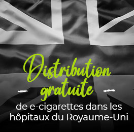 Distribution gratuite de e-cigarettes dans les hôpitaux du Royaume-Uni
