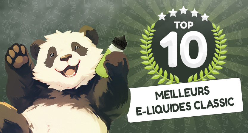 Top 10 des meilleurs e-liquides classic