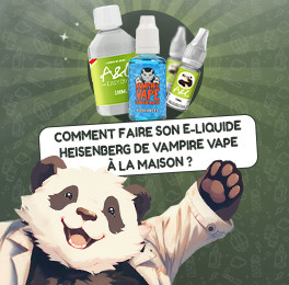 Comment faire son e-liquide Heisenberg de Vampire Vape à la maison ?