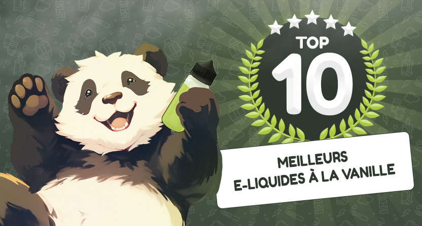 Top 10 des meilleurs e-liquides à la vanille