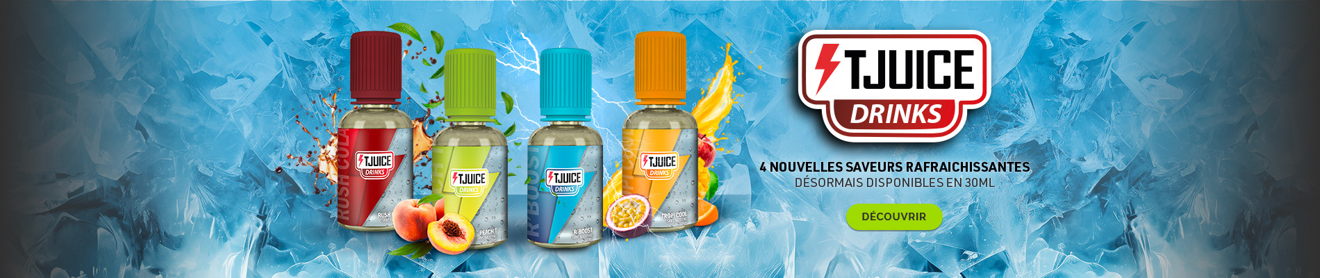 4 Nouvelles saveurs TJuice Drinks